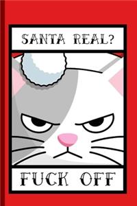 Santa Real Fuck Off