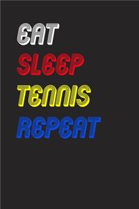 Eat Sleep tennis Repeat Notebook Fan Sport Gift