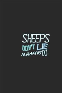 Sheeps don't lie humans do