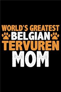 World's Greatest Belgian Tervuren Mom