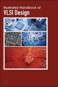 Illustrated Handbook of VLSI Design