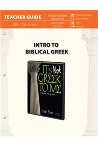 Intro to Biblical Greek (Teacher Guide)