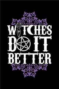 Witches Do It Better