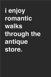 Antique Store Lovers 120 Page Notebook Lined Journal Funny Minimal Sarcastic Style