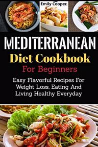 Mediterranean Diet Cookbook For Beginners