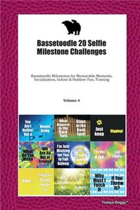 Bassetoodle 20 Selfie Milestone Challenges
