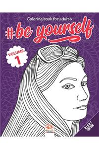 #Be Yourself - volume 1 - Night Edition