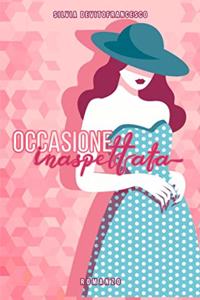 Occasione inaspettata