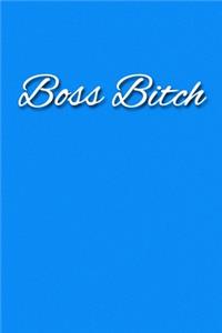 Boss Bitch Notebook