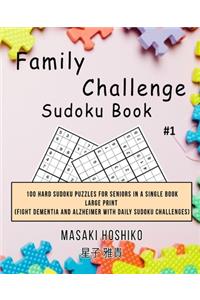 Family Challenge Sudoku Book #1
