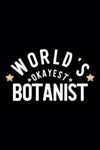 World's Okayest Botanist