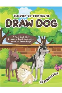 step-by-step Way to Draw Dog