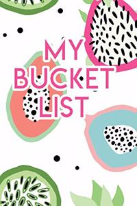 My Bucket List