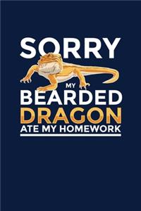 Sorry My Bearded Dragon Ate My Homework
