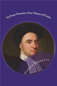 An Essay Towards a New Theory of Vision