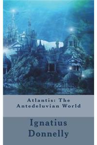 Atlantis: The Antedeluvian World