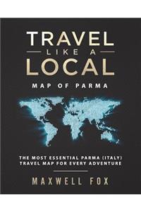 Travel Like a Local - Map of Parma: The Most Essential Parma (Italy) Travel Map for Every Adventure