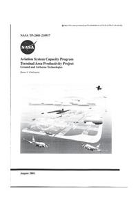 Aviation System Capacity Program Terminal Area Productivity Project