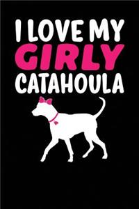 I Love My Girly Catahoula