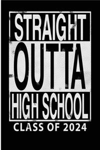 Straight Outta High School Class of 2024