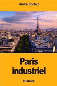 Paris industriel