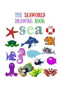 The Sea World Drawing Book
