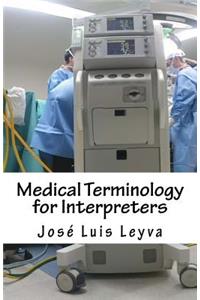 Medical Terminology for Interpreters