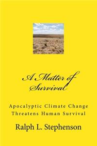 Matter of Survival