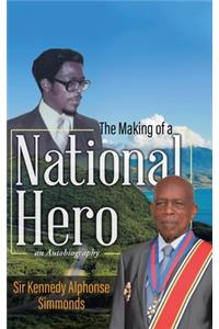 Making of a National Hero