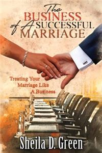 The Business of a Successful Marriage