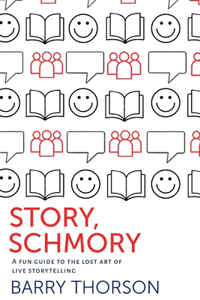 Story, Schmory