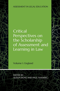 Critical Perspectives on the Scholarship of Assessment and Learning in Law