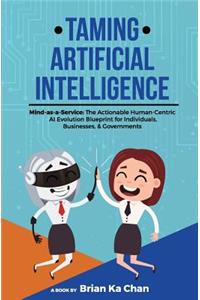 Taming Artificial Intelligence