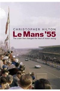 Le Mans '55 the Crash That Changed the Face of Motor Racing