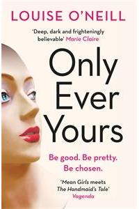 Only Ever Yours