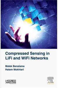 Compressed Sensing in Li-Fi and Wi-Fi Networks