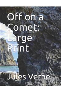 Off on a Comet