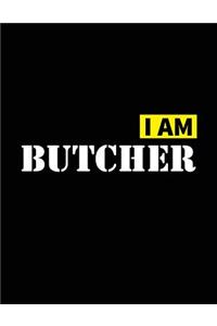 I Am Butcher