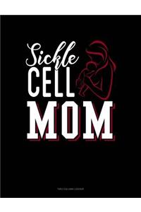 Sickle Cell Mom: Two Column Ledger
