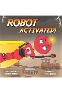 Robot Activated!
