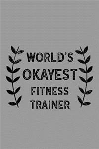World's Okayest Fitness Trainer