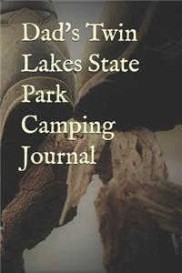 Dad's Twin Lakes State Park Camping Journal