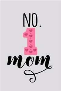 No. 1 Mom
