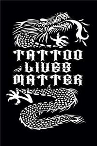 Tattoo Lives Matter