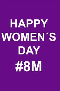 Happy Women´s Day #8m