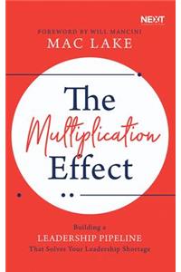 The Multiplication Effect