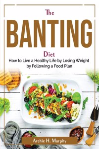 The Banting Diet