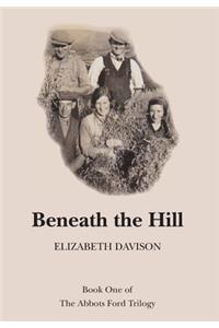 Beneath the Hill
