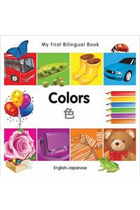 My First Bilingual Book-Colors (English-Japanese)