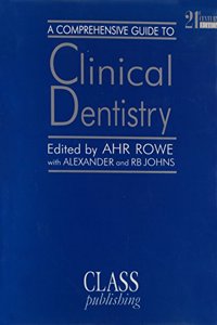 Comprehensive Guide to Clinical Dentistry